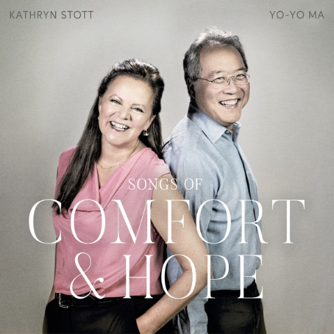 Songs of Comfort & Hope – Kathryn Stott & Yo-Yo Ma