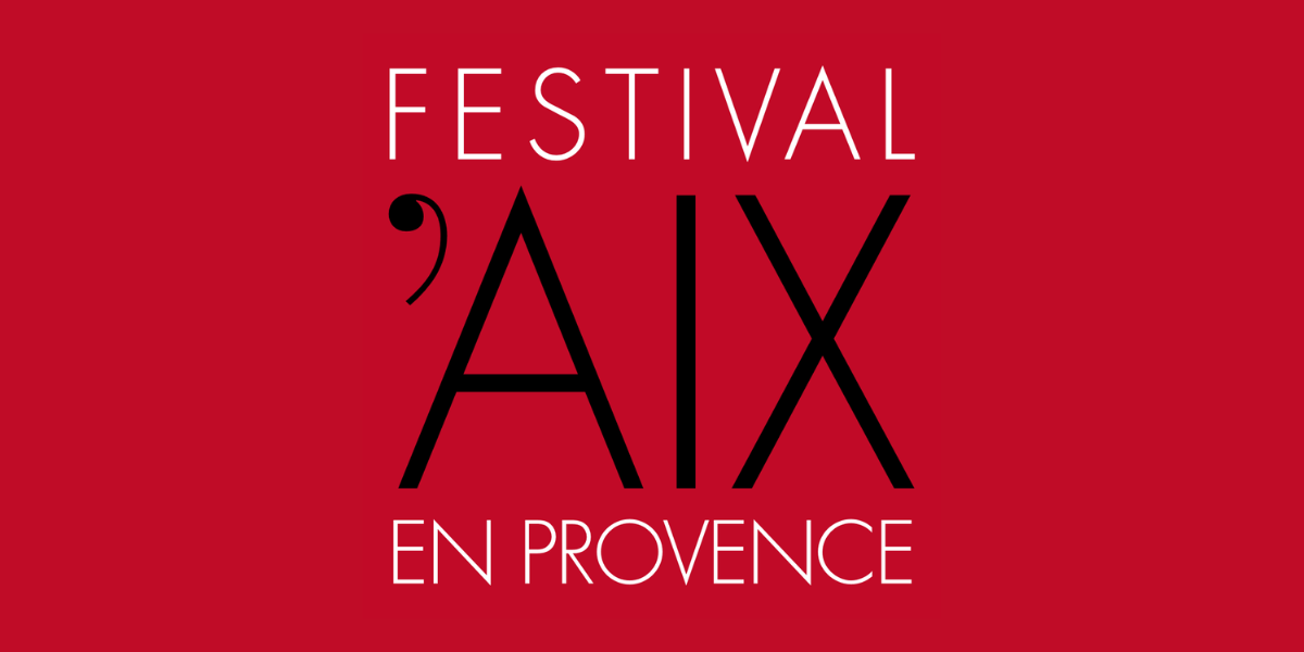 The Festival d’Aix-en-Provence